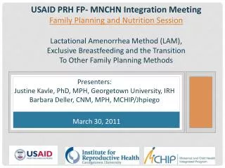 Presenters: Justine Kavle , PhD, MPH, Georgetown University, IRH