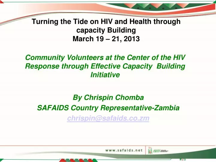 turning the tide on hiv and health through capacity building march 19 21 2013