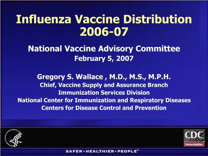 influenza vaccine distribution 2006 07