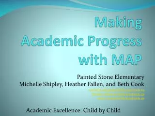 Making Academic Progress with MAP