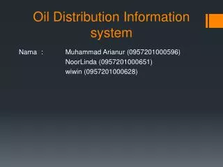 oil distribution information system