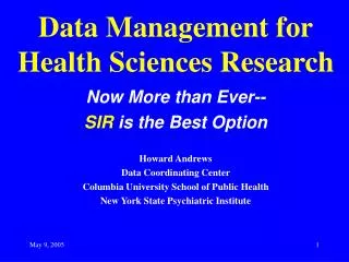 Data Management for Health Sciences Research
