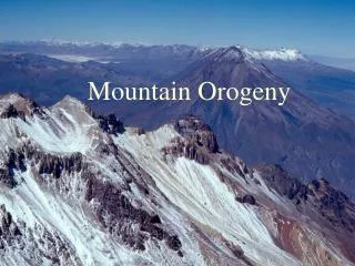 Mountain Orogeny