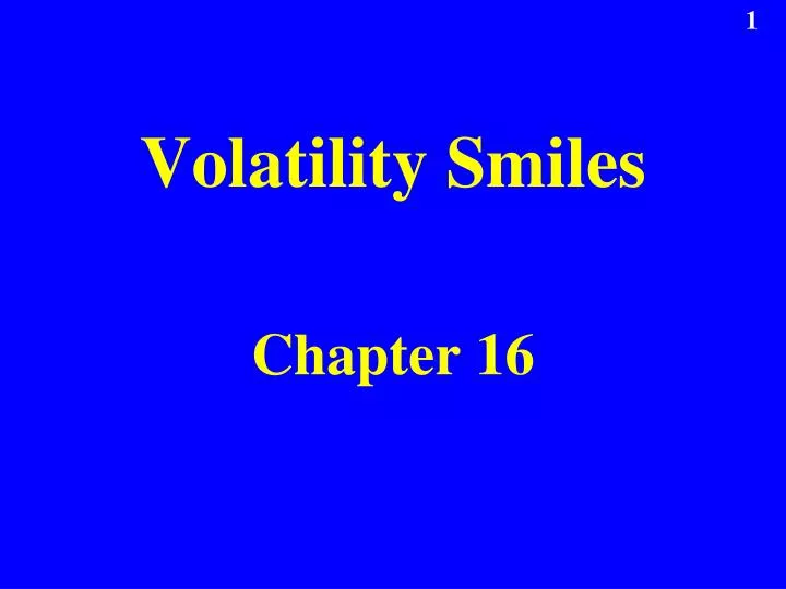 volatility smiles chapter 16