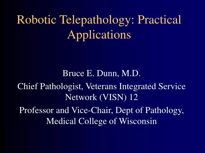 robotic telepathology practical applications