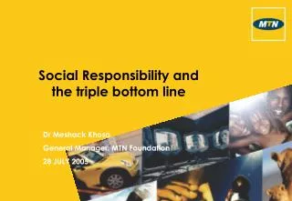 Social Responsibility and the triple bottom line