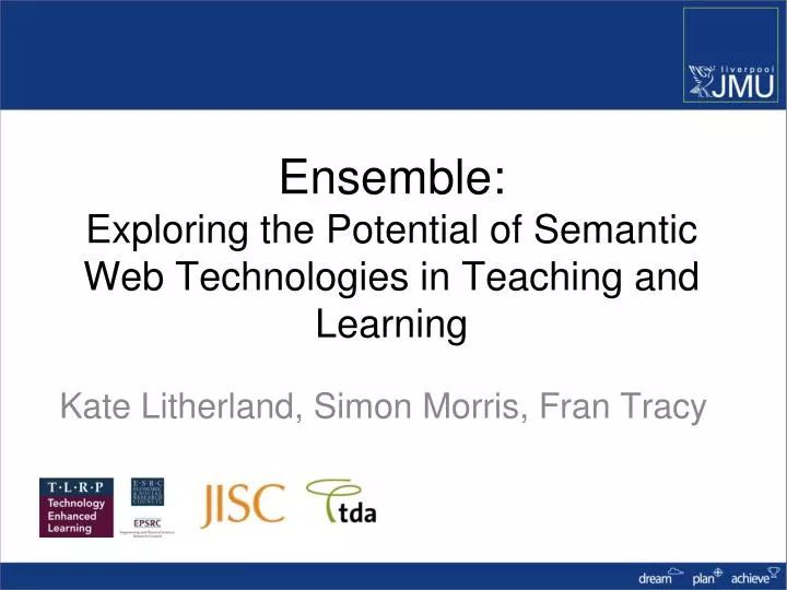 ensemble exploring the potential of semantic web technologies in teaching and learning