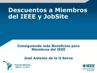 Descuentos a Miembros del IEEE y JobSite