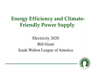 Energy Efficiency and Climate- Friendly Power Supply