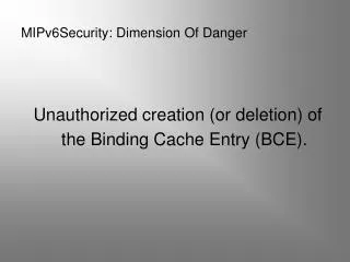 MIPv6Security: Dimension Of Danger