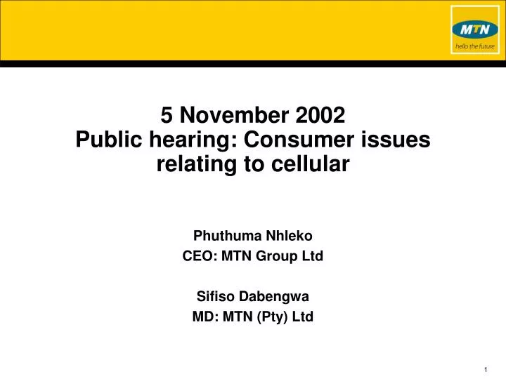 5 november 2002 public hearing consumer issues relating to cellular