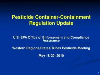 Pesticide Container-Containment Regulation Update