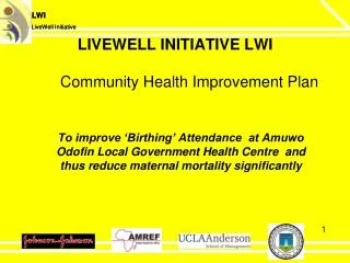 LIVEWELL INITIATIVE LWI Community Health Improvement Plan