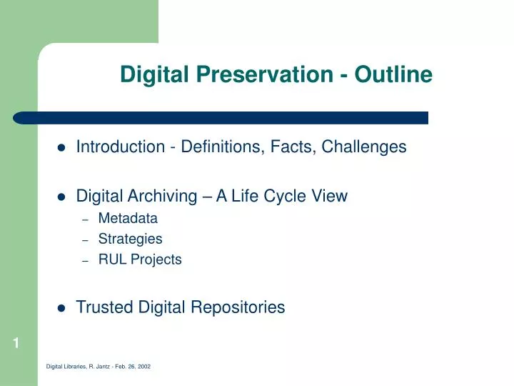 digital preservation outline
