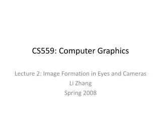 CS559: Computer Graphics