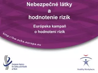 nebezpe n l tky a hodnotenie riz k