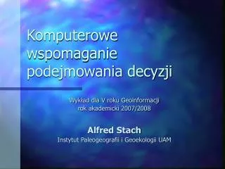 komputerowe wspomaganie podejmowania decyzji