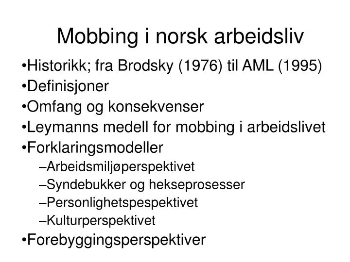 mobbing i norsk arbeidsliv