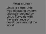 What is Linux? - slide 1