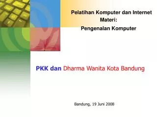 pelatihan komputer dan internet materi pengenalan komputer
