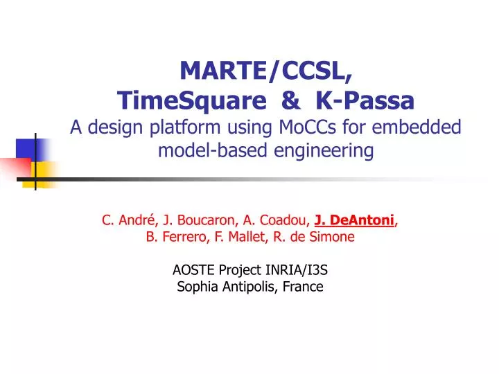 marte ccsl timesquare k passa a design platform using moccs for embedded model based engineering