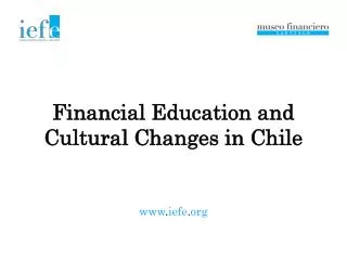 Financial Education and Cultural Changes in Chile