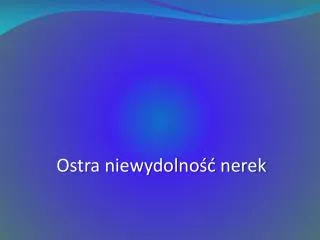ostra niewydolno nerek