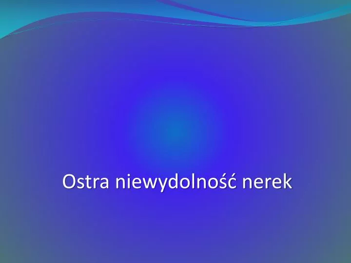 ostra niewydolno nerek