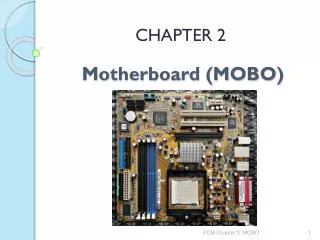 Motherboard (MOBO)