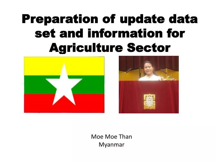 preparation of update data set and information for agriculture sector