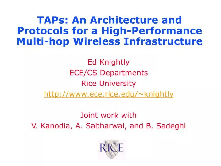 taps an architecture and protocols for a high performance multi hop wireless infrastructure