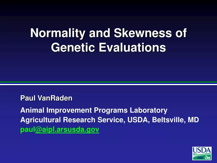 normality and skewness of genetic evaluations