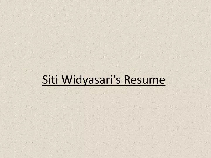 siti widyasari s resume
