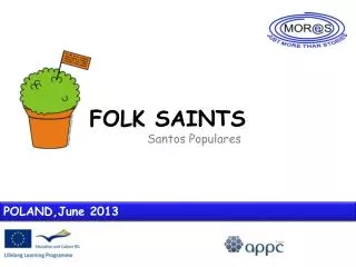 FOLK SAINTS Santos Populares