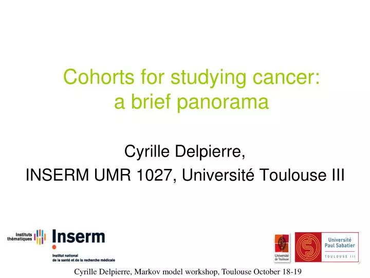 cohorts for studying cancer a brief panorama