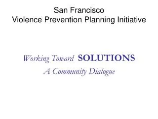 san francisco violence prevention planning initiative