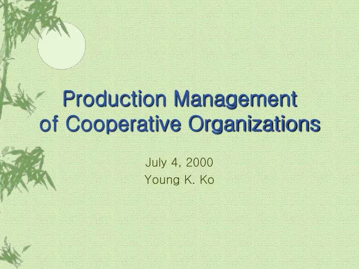 production management of cooperative organizations