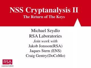 NSS Cryptanalysis II The Return of The Keys