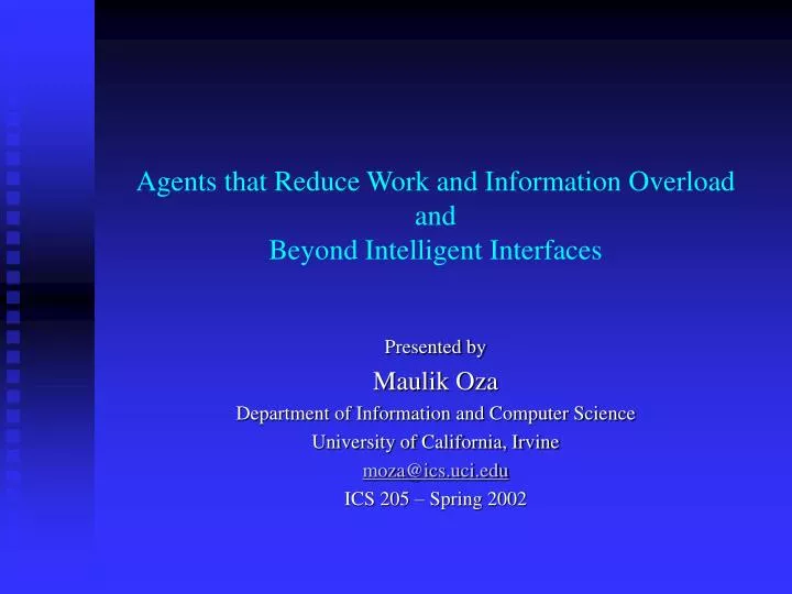 agents that reduce work and information overload and beyond intelligent interfaces