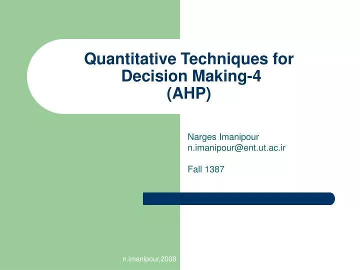 quantitative techniques for decision making 4 ahp