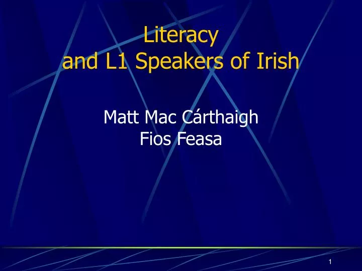 literacy and l1 speakers of irish