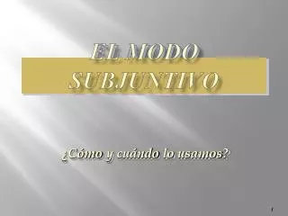 el modo subjuntivo
