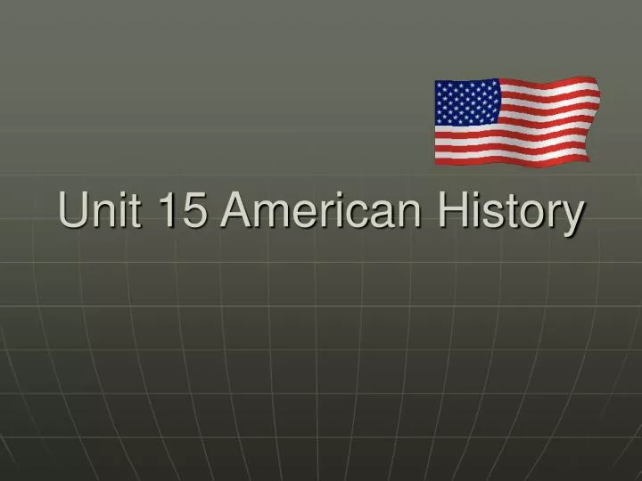unit 15 american history