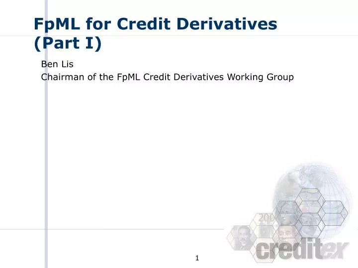 fpml for credit derivatives part i