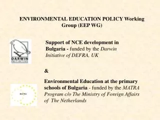 ENVIRONMENTAL EDUCATION POLICY Working Group (EEP WG)