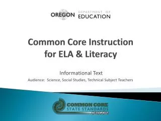 Common Core Instruction for ELA &amp; Literacy