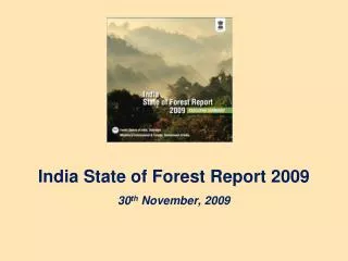 India State of Forest Report 2009