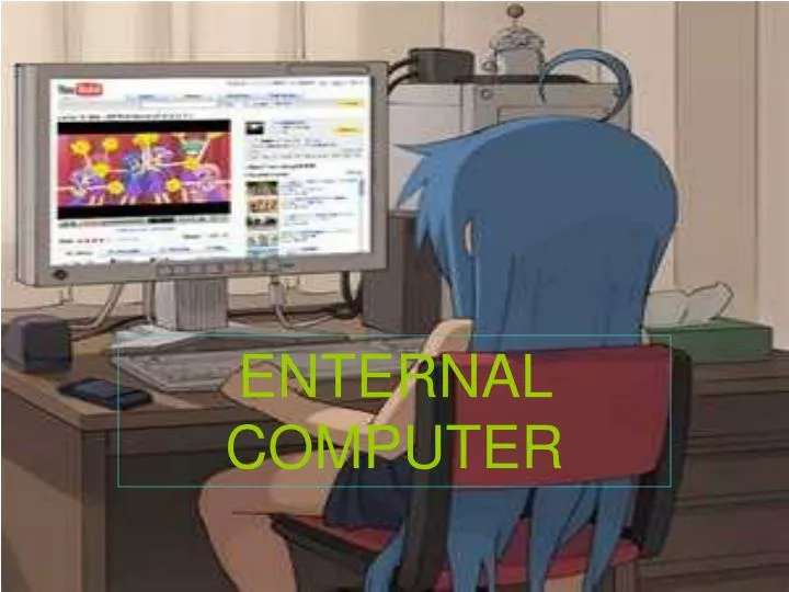 enternal computer