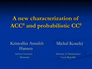A new characterization of ACC 0 and probabilistic CC 0