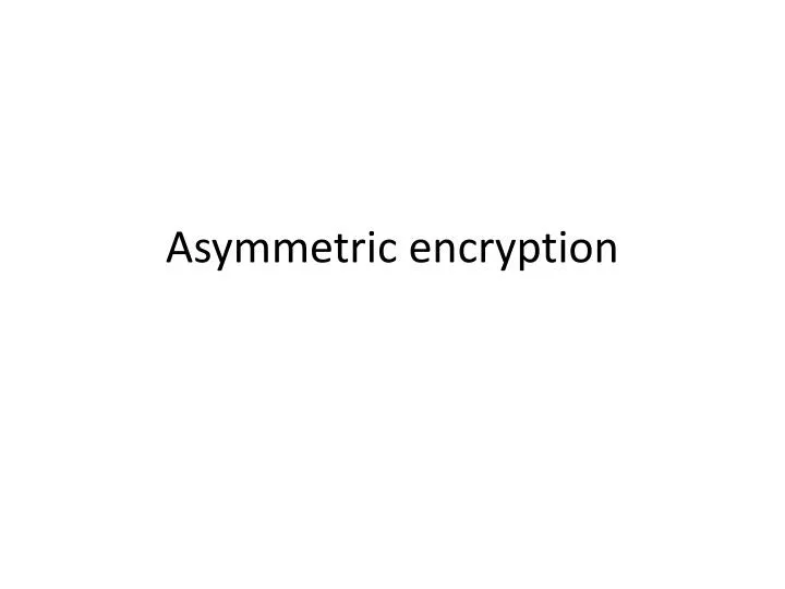 asymmetric encryption